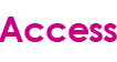 Access